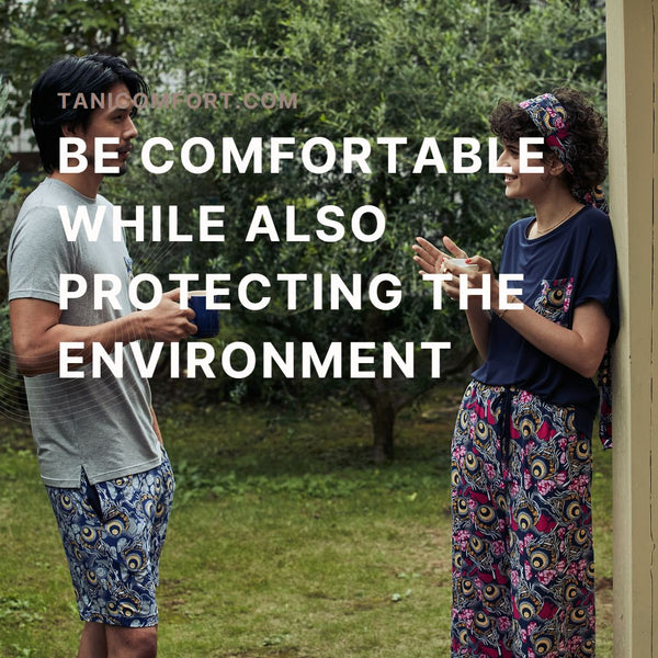 Be Comfortable While Also Protecting the Environment